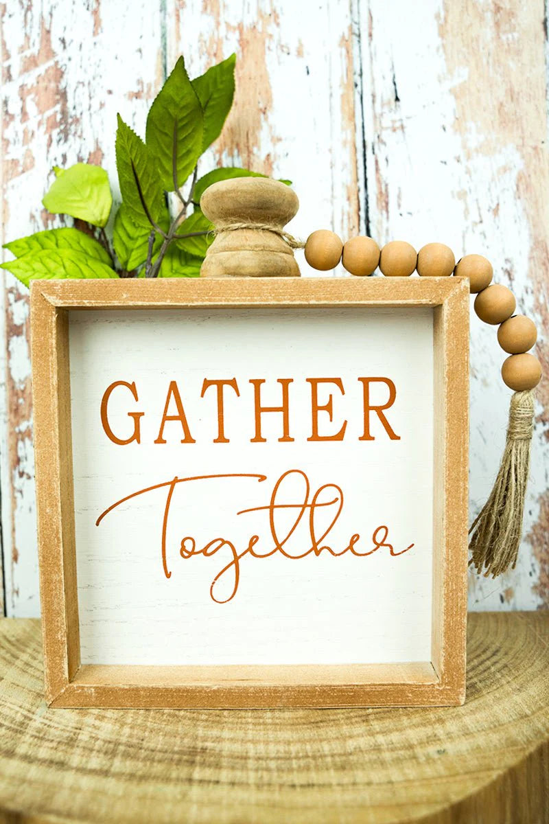 "Gather Together” Wood Beaded and Framed Sign