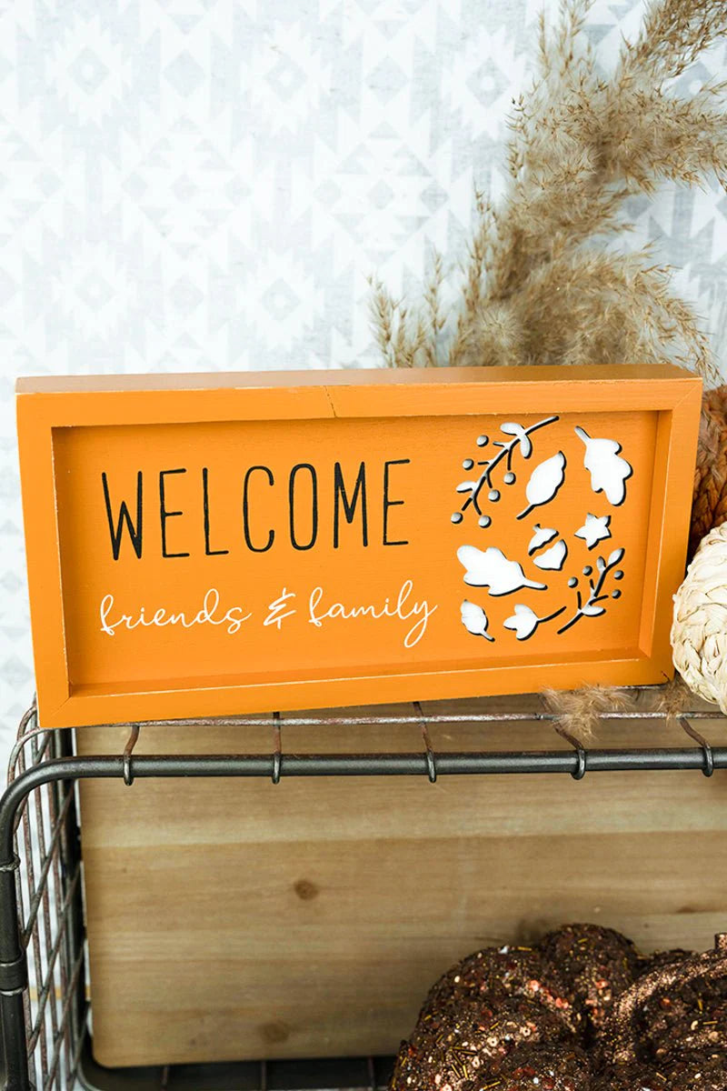 "Welcome Friends and Family” Fall Sign