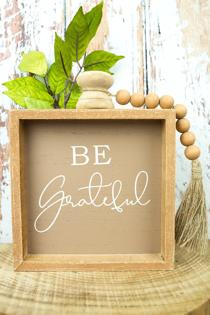 "Be Grateful” Wood Beaded and Framed Sign